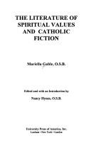 Cover of The literature ofspiritual values and Catholic fiction by Gable, Mariella
