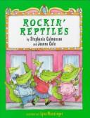 Front cover of Rockin' Reptiles by Stephanie Calmenson