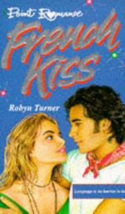 Cover of French Kiss by Robyn Turner