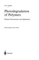 Front cover of Photodegradation of polymers by J. F. Rabek