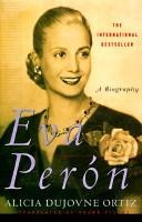 Front cover of Eva Perón by Alicia Dujovne Ortiz