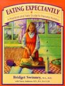 Cover of Eating expectantly by Bridget Swinney
