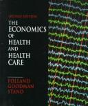 Front cover of The economics of health and health care by Sherman Folland
