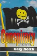 Cover of Conspiracy by Gary North
