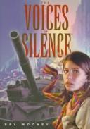 Front cover of The voices of silence by Bel Mooney