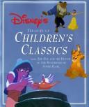 Cover of Disney's treasury of children's classics by Gina Ingoglia