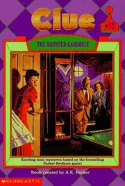 Front cover of The Haunted Gargoyle (Clue, #12) by Marie Jacks