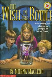Front cover of The Wish in the Bottle by Morna MacLeod
