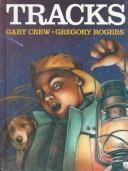 Cover of Tracks by Gary Crew