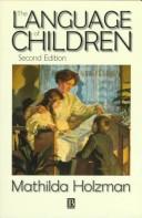 Front cover of The language of children by Mathilda Holzman