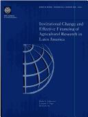 Front cover of Institutional change and effective financing of agricultural research in Latin America by Ruben G. Echeverría