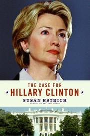 Cover of The Case for Hillary Clinton by Susan Estrich
