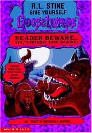 Front cover of Give Yourself Goosebumps - Night in Werewolf Woods by Robert Lawrence Stine