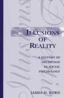 Front cover of Illusions of reality by James H. Korn