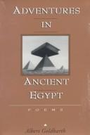 Cover of Adventures in Ancient Egypt by Albert Goldbarth