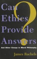 Front cover of Can ethics provide answers? by James Rachels