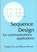 Cover of Sequence design for communications applications by Pingzhi Fan