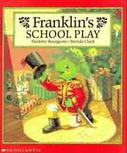Cover of Franklin's school play by Paulette Bourgeois