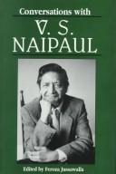Front cover of Conversations with V.S. Naipaul by Feroza F. Jussawalla