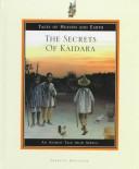 Front cover of The secrets of Kaidara by Hyacinthe Vulliez