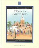 Front cover of I want to talk to God by Slimane Zéghidour