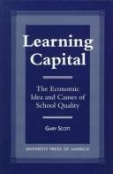 Cover of Learning capital by Scott, Gary
