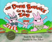 Front cover of The Dumb Bunnies go to the zoo by Dav Pilkey