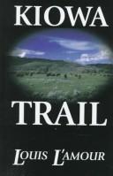 Cover of Kiowa Trail by Louis L'Amour