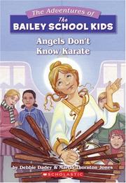 Cover of Angels Don't Know Karate by Debbie Dadey