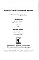 Front cover of Managing risk in international business by Clark, Ephraim professor.