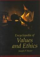 Front cover of Encyclopedia of values and ethics /Joseph P. Hester by Joseph P. Hester