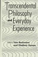 Front cover of Transcendental philosophy and everyday experience by Tom Rockmore