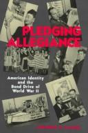 Cover of Pledging allegiance by Lawrence R. Samuel