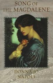 Front cover of Song of the Magdalene by Donna Jo Napoli