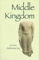 Cover of Middle Kingdom by Adrienne Su