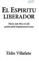 Front cover of The liberating Spirit by Eldin Villafañe