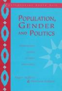 Front cover of Population, gender, and politics by Roger Jeffery