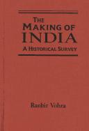 Front cover of The making of India by Ranbir Vohra