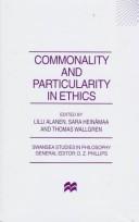 Cover of Commonality and particularity in ethics by Lilli Alanen