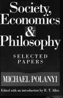 Front cover of Society, economics & philosophy by Michael Polanyi