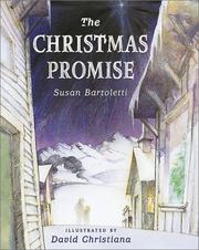 Front cover of The Christmas promise by Susan Campbell Bartoletti