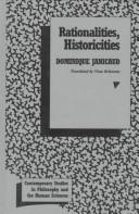 Cover of Rationalities, historicities by Dominique Janicaud