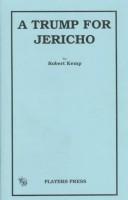 Cover of A trump for Jericho by Robert Kemp