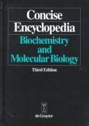 Front cover of Concise encyclopedia biochemistry and molecular biology by Scott, Thomas A.