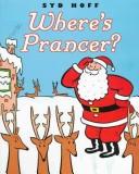 Cover of Where's Prancer? by Syd Hoff