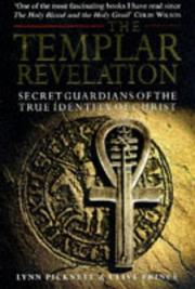 Front cover of The Templar revelation by Lynn Picknett