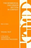 Front cover of The biomedical discussion section in context by Betty Lou Dubois