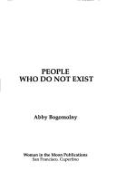 Front cover of People who do not exist by Abby Bogomolny