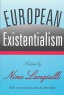 Cover of European existentialism by Nino Langiulli