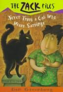Front cover of Never trust a cat who wears earrings by Dan Greenburg